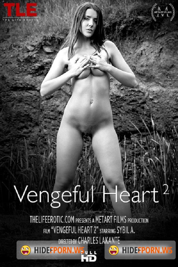 Thelifeerotic.com - Sybil A - Vengeful Heart 2 [HD 720p]