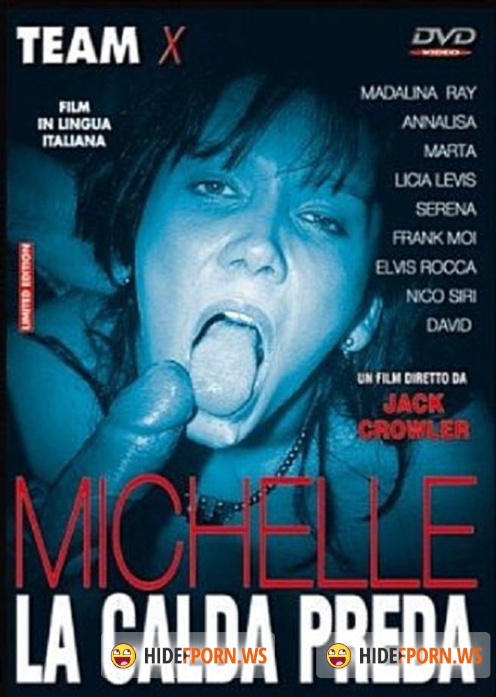 Michelle La Calda Preda / Michelle The Hot Prey [1996/DVDRip]