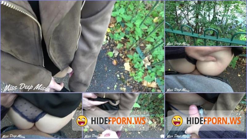 PornHub.com - Miss Deep Misia - Cumming in my Panties and Pull them up in the Park [FullHD 1080p]
