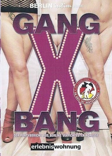 XXX Gang Bang  [441 MiB
 / SD]