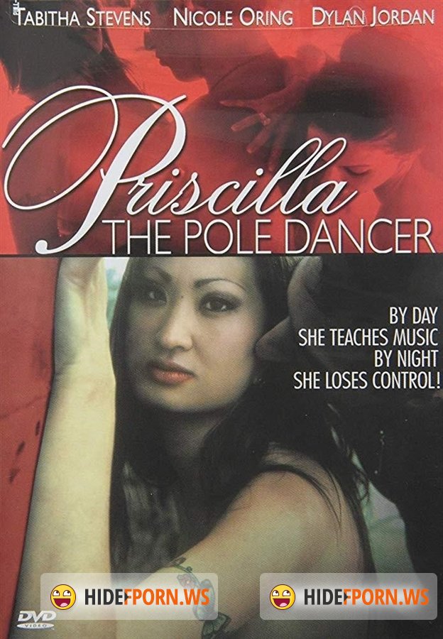 Priscilla The Pole Dancer [251 MiB
 / SD]