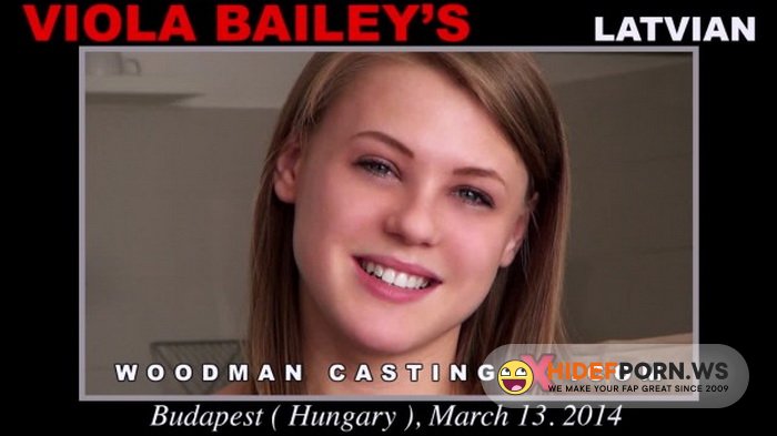 WoodmanCastingX.com - Viola Bailey - CASTING [SD 480p]