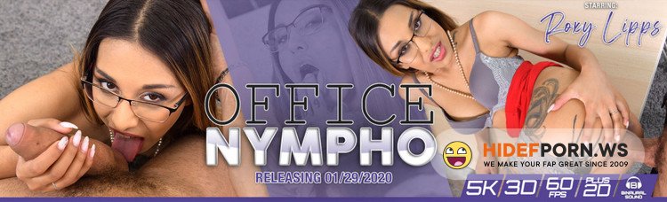 DDFNetworkVR.com - Roxy Lips - Office Nympho [UltraHD 4K 2700p]