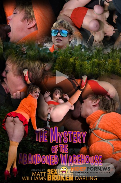 SEXUALLYBROKEN - Darling - THE SECRET OF THE ABANDONED WAREHOUSE: A SCOOBY-DOO PARODY, ATTRIBUTE MOVIE [SD 360p]