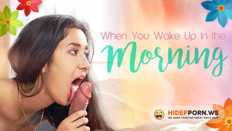 VRConk.com - Darce Lee - When You Wake Up In The Morning [UltraHD 4K 3240p]