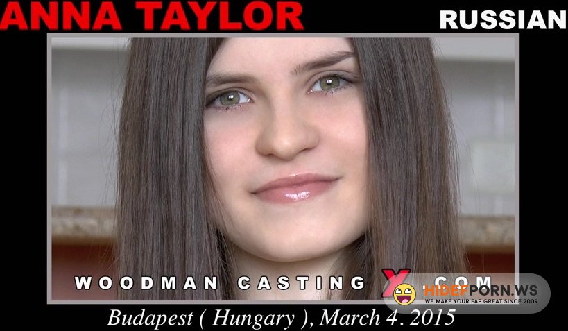 Woodman.com - Anna Taylor - Porn Casting [HD 720p]