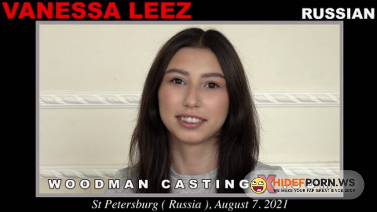 PierreWoodman.com/WoodmanCastingX.com - Vanessa Leez - XXXX - CPX #8 [HD 720p]