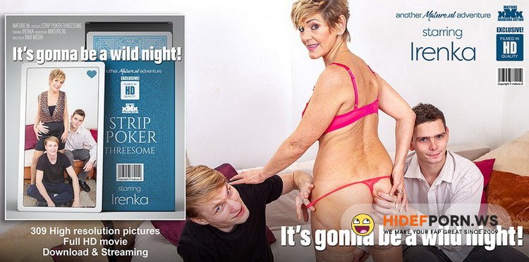 Mature.nl - Irenka (61) - Stripoker threesome with a mature slut and two toyboys [FullHD 1080p]