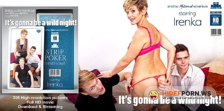 Mature.nl - Irenka (61) - Stripoker threesome with a mature slut and two toyboys [FullHD 1080p]