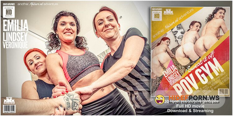 Mature.nl/Mature.eu - Emelia, Lindsey, Veronique - Welcome to the mature POV groupsex Gym from mature.nl [HD 1066p]