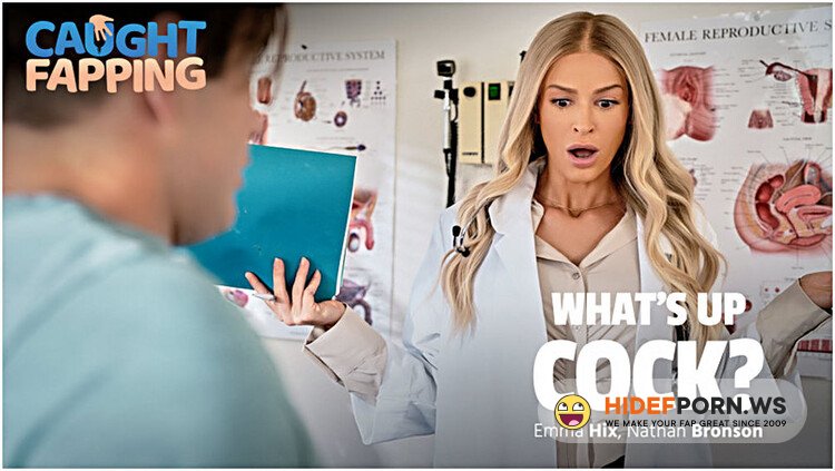AdultTime/Caughtfapping - Emma Hix - What's Up Cock? [FullHD 1080p]