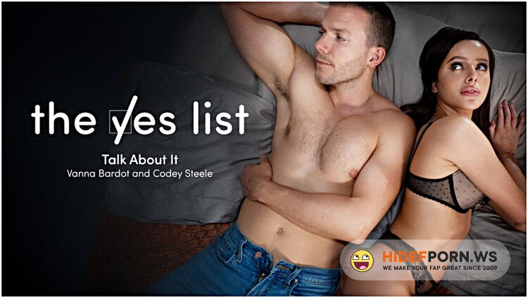 AdultTime - Vanna Bardot - The Yes List - Talk About It [FullHD 1080p]
