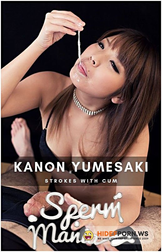 Spermmania - Kanon Yumesaki - Hardcore [FullHD 1080p]