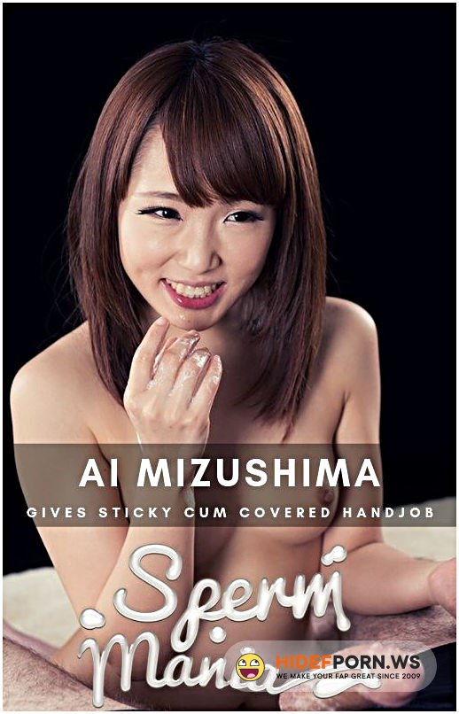 Spermmania - Ai Mizushima - Hardcore [FullHD 1080p]