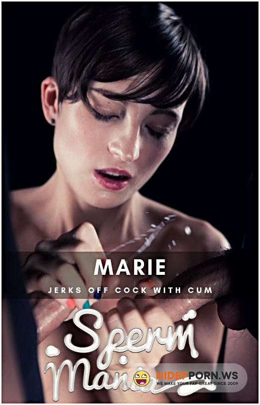 Spermmania - Marie - Hardcore [FullHD 1080p]