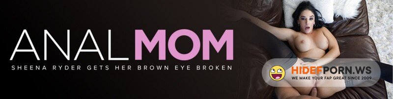 AnalMom.com / MYLF.com - Sheena Ryder - Anal Alibi [Full HD 1080p]