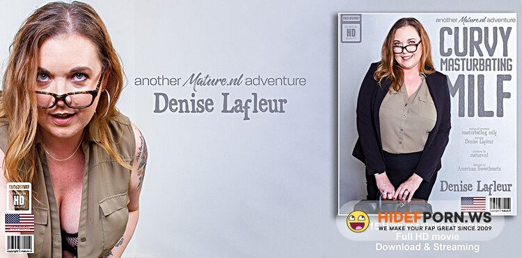 Mature.nl - Denise Lafleur (42) - Big breasted curvy MILF Denise Lafleur loves to play with her shaved pussy (14917) [Full HD 1080p]