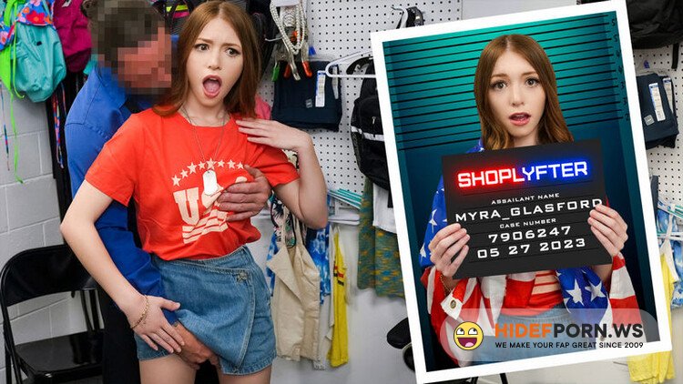 Shoplyfter.com/TeamSkeet.com - Myra Glasford - Case No. 7906247 - The Memorial Day Shoplifter [FullHD 1080p]