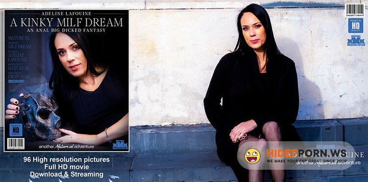Mature.nl/Mature.eu - Adeline Lafouine: This MILF has a kinky dream about a big dicked anal adventure [HD 1060p]
