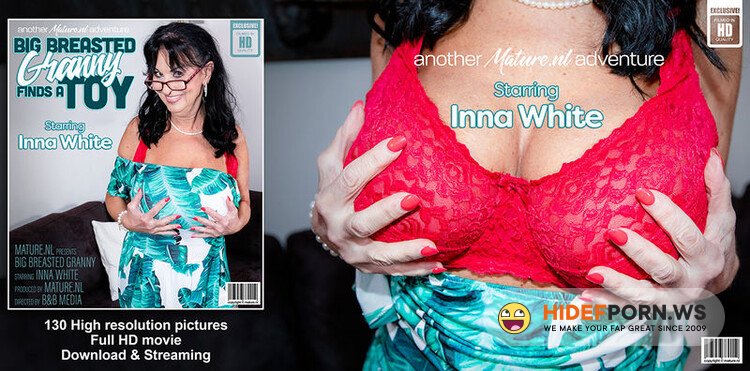 Mature.nl - Inna White Is a Big Breasted Granny Who Loves To Play With Her Unshaved Pussy [FullHD 1080p]