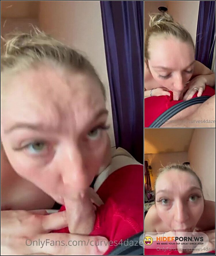 Onlyfans - Curves4daze Blowjob Deepthroat Porn Video [HD 720p]