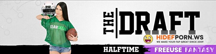 FreeuseFantasy / TeamSkeet - Alex Coal - The Draft: Full Focus Fantasy [Full HD 1080p]