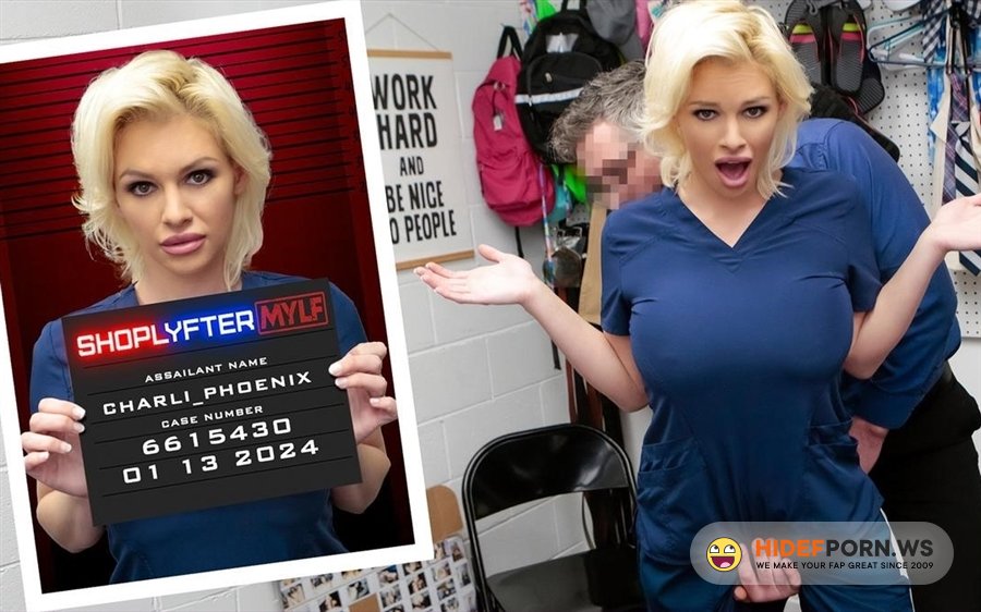ShoplyfterMylf - Charli Phoenix - Case No. 6615430 - The Nurses Plancase No. 6615430 - The Nurses Plan [2024/FullHD]
