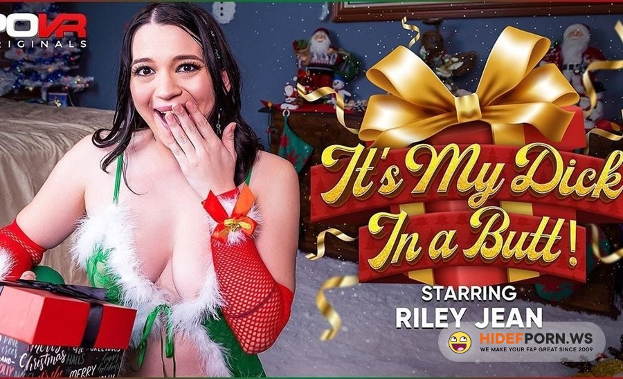 POVROriginals - Riley Jean - Its My Dick In A Butt! [2024/FullHD]