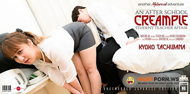 Mature.nl - Ayumu - 20, Kyoko Tachibana - 44 - Teacher Kyoko Tachibana is a MILF who does one of her students after school [Full HD 1080p]