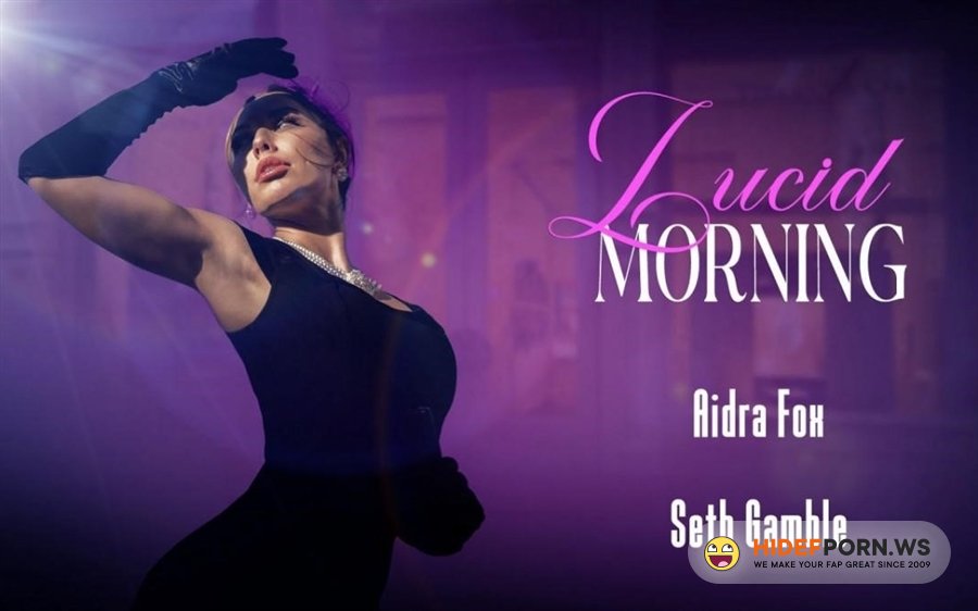 LucidFlix - Aidra Fox - Lucid Morning - Aidra Fox [2024/SD]
