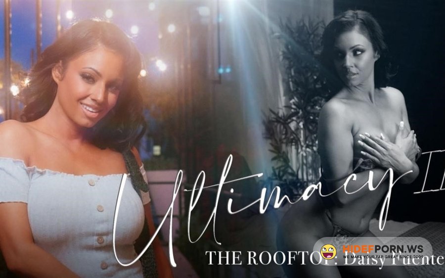 LucidFlix - Daisy Fuentes - Ultimacy Ii Episode 3. The Rooftop [2024/SD]