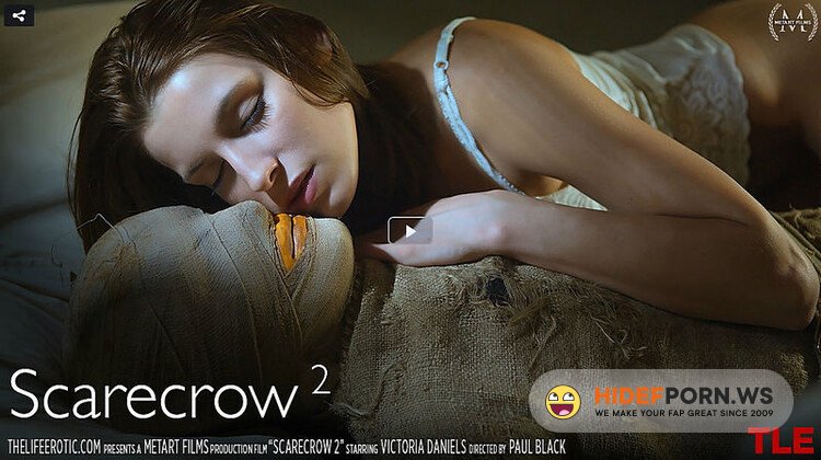 TheLifeErotic.com - Victoria Daniels (Scarecrow 2) [FullHD 1080p]