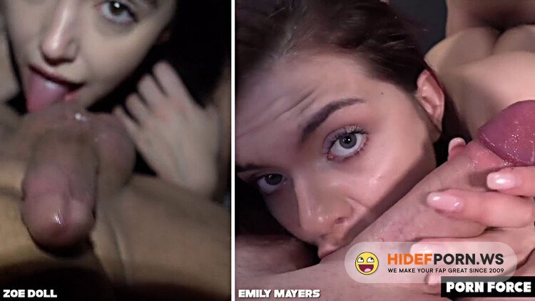 Porn Force - Zoe Doll VS Emily Mayers - Who Is Better You Decide! ? [FullHD 1080p]