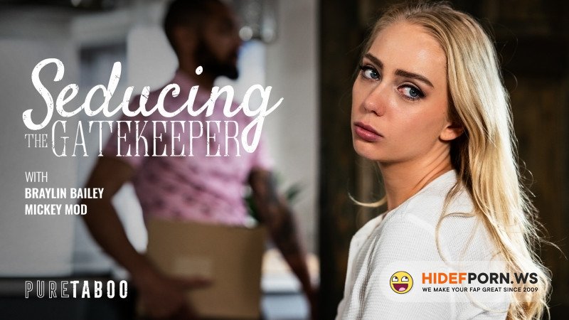 PureTaboo - Braylin Bailey - Seducing The Gatekeeper [2024/FullHD]