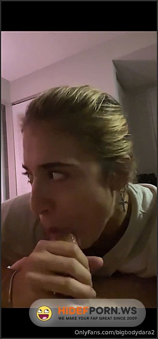 Onlyfans - Hadara Aiello @bigbodydara2 - Blowjob And Swallowing Cum PPV [SD 1920p] - 2025