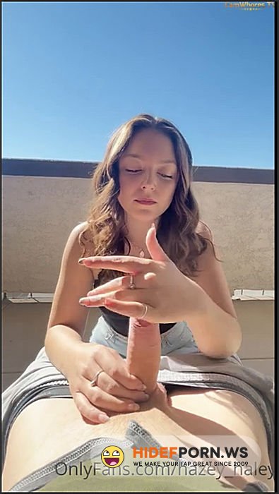 Onlyfans - Hazey Haley Handjob 720p [SD 720p] - 2025