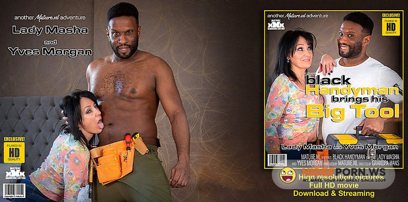 Mature.nl/Mature.eu - Lady Masha 48, Yves Morgan 37  This Cougar Only Wants His Big Black Tool [FullHD 1080p]