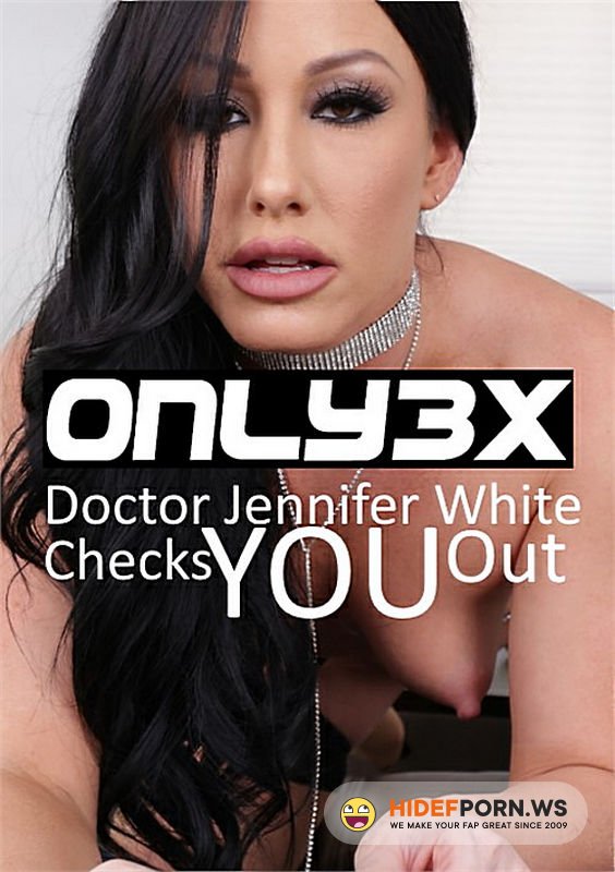 Only3xVR.com - Jennifer White  Doctor Checks You Out [2K 1080p]