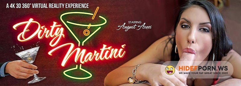 VRBangers.com - Dirty Martini : August Ames [UltraHD/4K 1920p]
