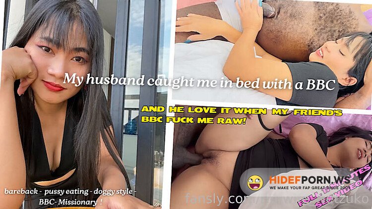 Onlyfans - Hotwife Netzuko  My Husband Caught Me With BBC 0 [FullHD 1080p] - 2026