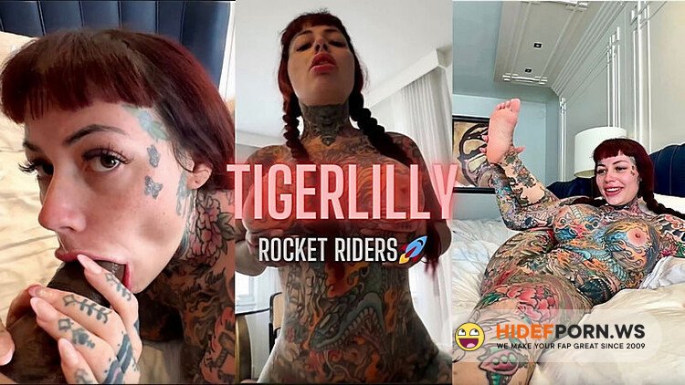 Onlyfans - RocketPowersXXX  ROCKETRIDERS FT TIGERLILLY TATTED SEXY ALT FREAK [UltraHD 4K 2160p] - 2026