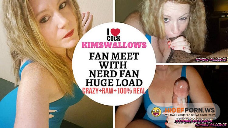Onlyfans - Kimswallows  201905247019017 Fan Meet With Nerd Fan Huge Load Nerd Fan Gets h [HD 720p] - 2026
