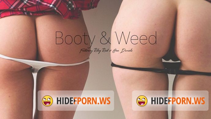 ReidMyLips.com - Riley Reid, Bree Daniels - Booty and Weed [HD 720p]