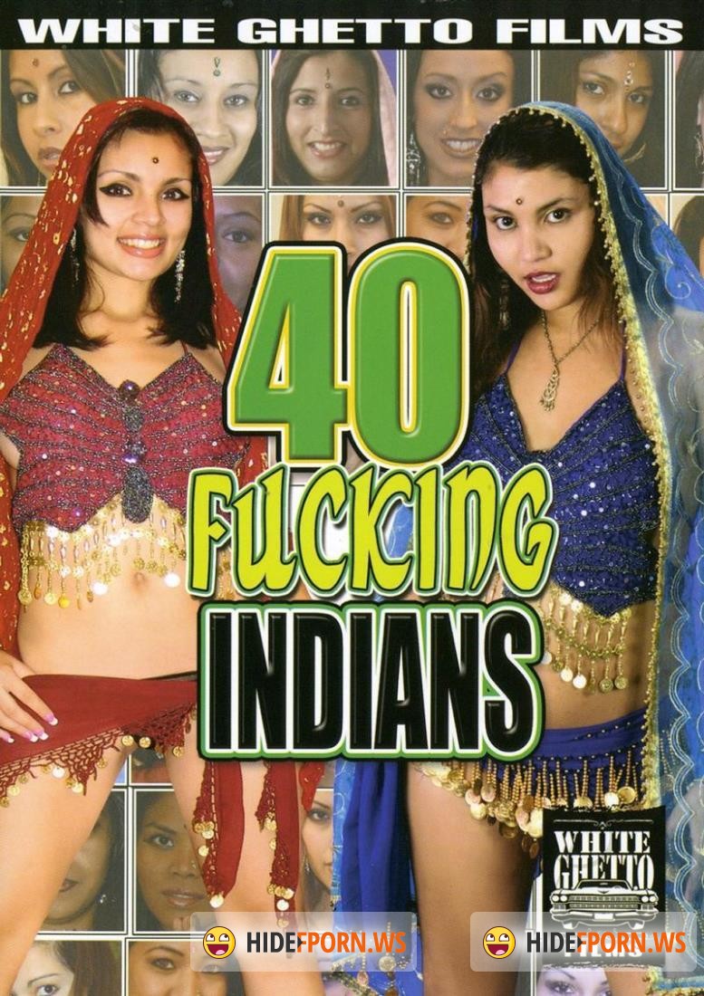 40 Fucking Indians [DVDRip]