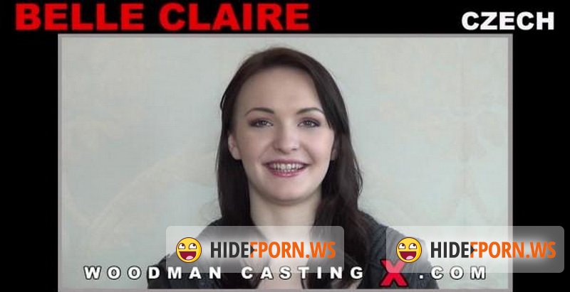 WoodmanCastingX.com/PierreWoodman.com - Belle Claire - Casting X 126 [FullHD 1080p]