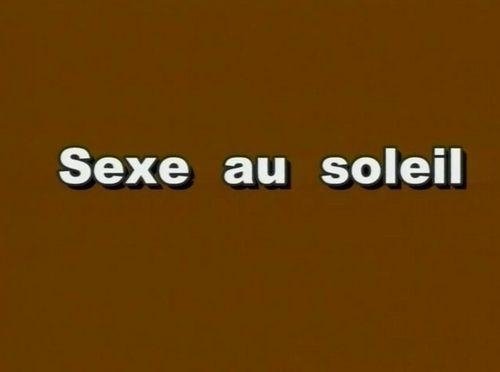 Sexe Au Soleil [1976 / SD]