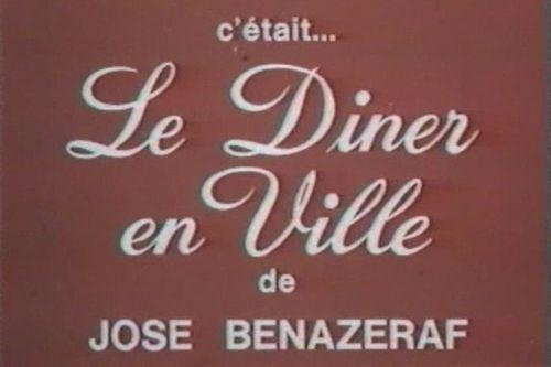Le Diner En Ville [1977 / SD]